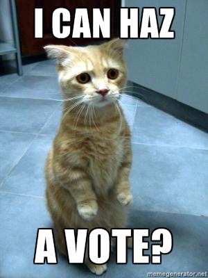 I can haz a vote?